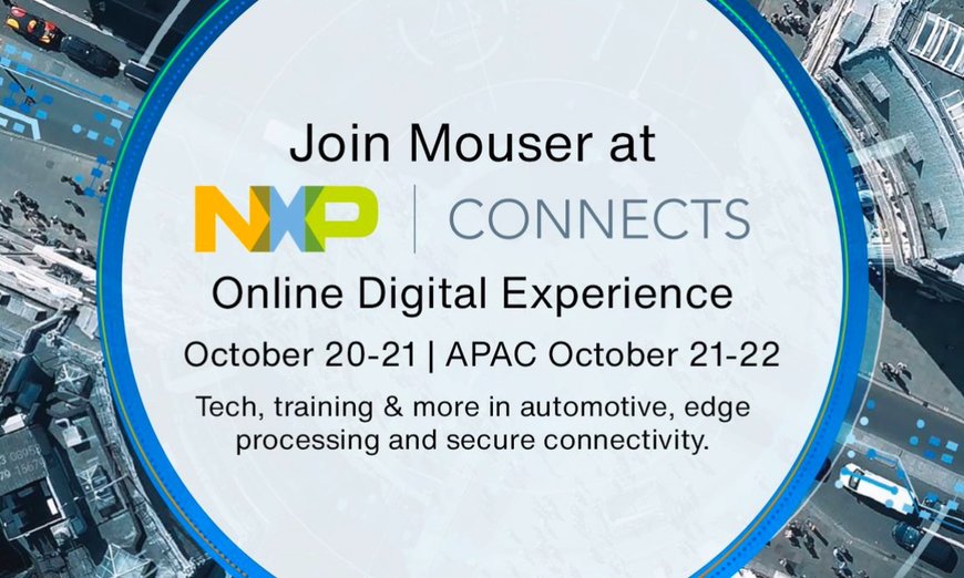 Mouser Electronics nommé Sponsor Premium de NXP Connects 2020